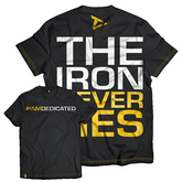 Dedicated - T-Shirt “The Iron Never Lies”